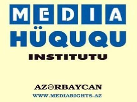 Media Hüquqları İnstitutu fəaliyyətini dayandırır