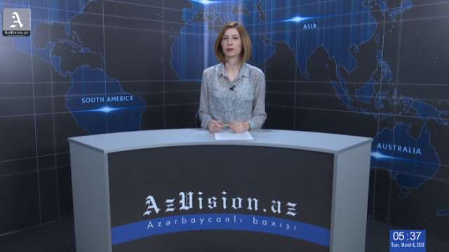 AzVision News: İngiliscə günün əsas xəbərləri (6 mart) - VİDEO