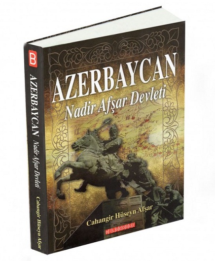 İstanbulda `Azərbaycan Nadir şah Əfşar dövləti` kitabının təqdimatı keçirilib