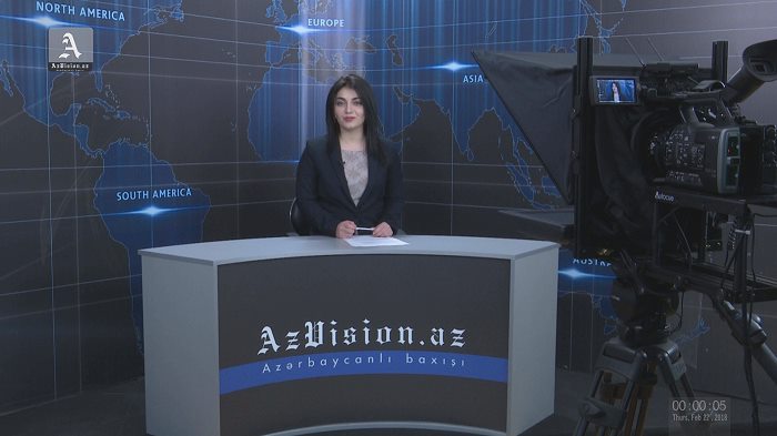 AzVision News: İngiliscə günün əsas xəbərləri (22 fevral) - VİDEO