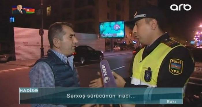 Sərxoş sürücü polislə mübahisə etdi – VİDEO