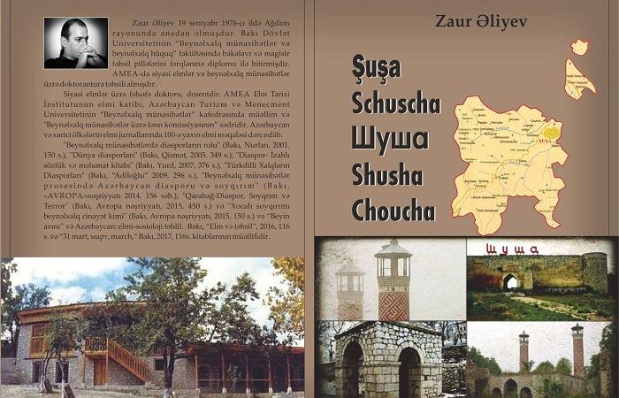 Azərbaycanlı alim Şuşa haqda kitab yazdı