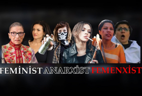   Feminist + Anarxist = Femenxist -    VİDEOBLOQ      