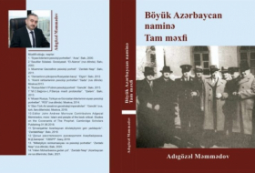    Əziz Əliyev haqqında “Böyük Azərbaycan naminə” kitabı işıq üzü görüb   