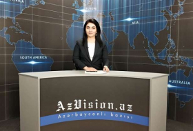 AzVision News: İngiliscə günün əsas xəbərləri (8 iyun) - VİDEO