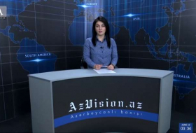 AzVision News: İngiliscə günün əsas xəbərləri (13 iyun) - VİDEO
