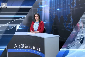                                                                     AzVision News:                                  İngiliscə günün əsas xəbərləri                                   (17 may)                                   -                                    VİDEO                                                                    